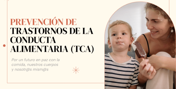 Prevención de los Trastornos de la conducta alimentaria 🇪🇸