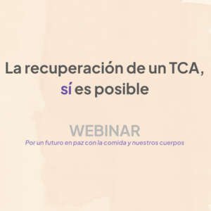 La recuperación de un TCA sí es posible